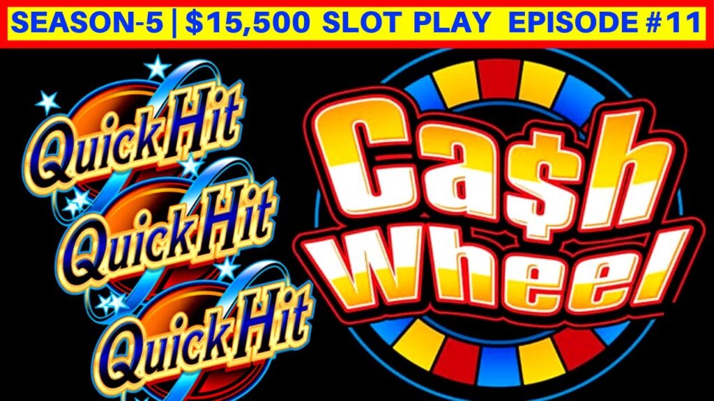 Quick Hit Cash Wheel Slots