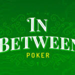 In Between Poker Slot